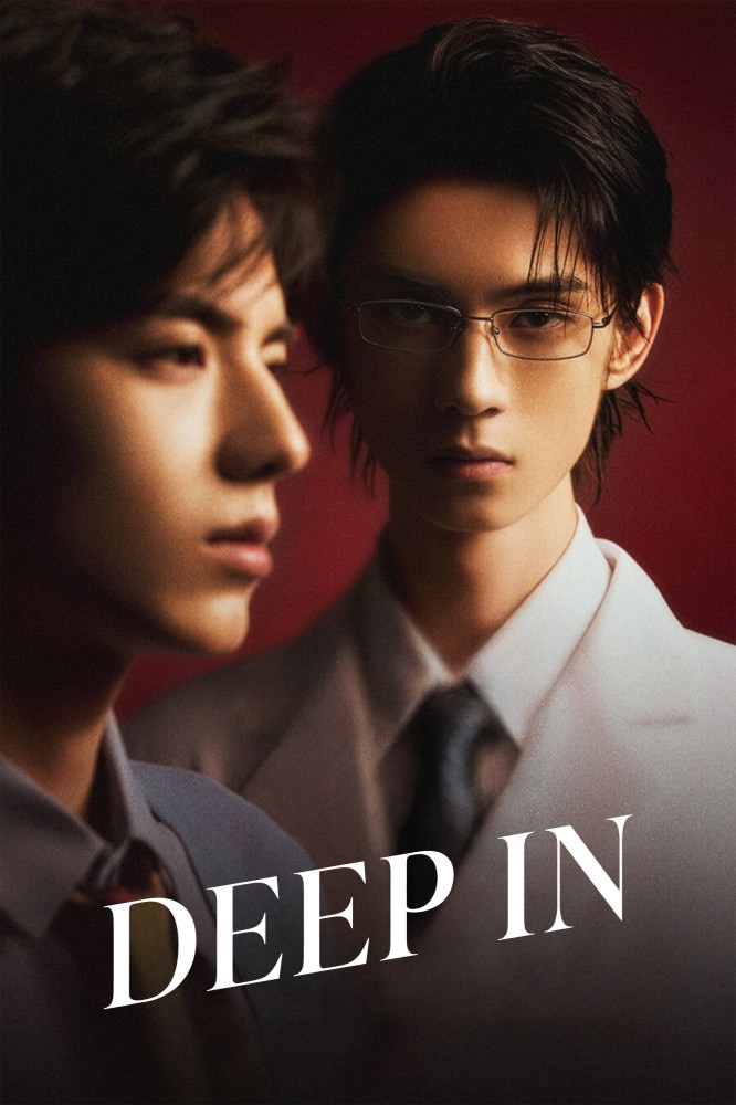 Deep In Season 1 (Episode 5 Added) (Chinese Drama)