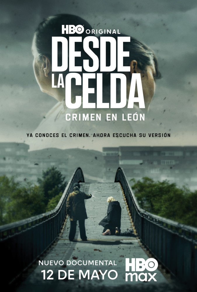 Desde la celda: Crimen en León (2026) - Spanish
