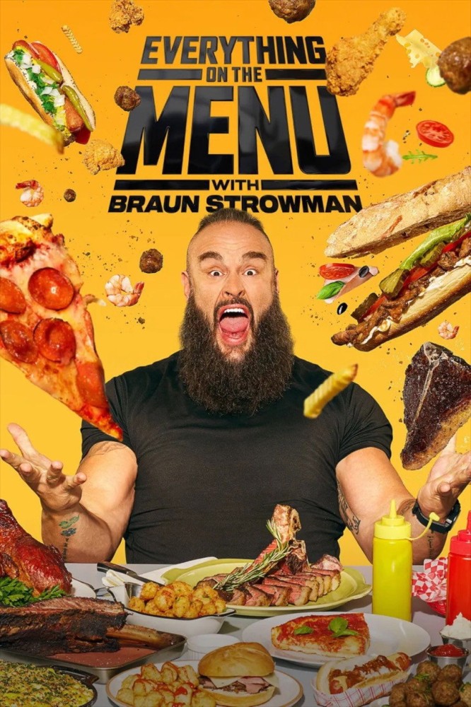Everything On The Menu with Braun Strowman Season 2 (Episode 5 Added)