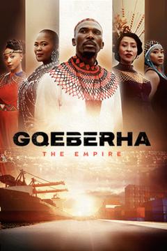 Gqeberha: The Empire Season 2 (Complete)