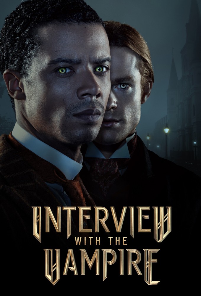 Interview with the Vampire Season 3 (Episode 5 Added)