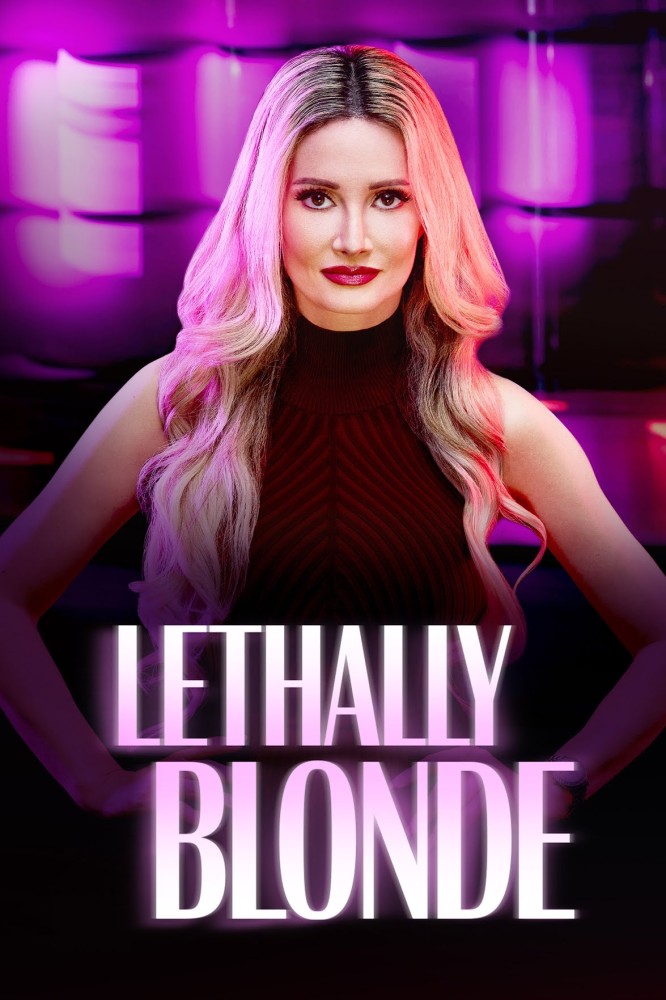 Lethally Blonde Season 2 (Episode 6 Added)
