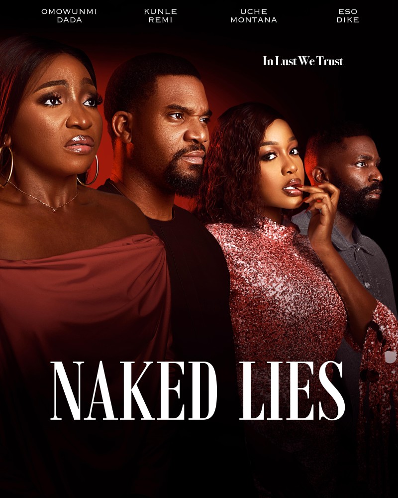 Naked Lies (2025) - Nollywood Movie