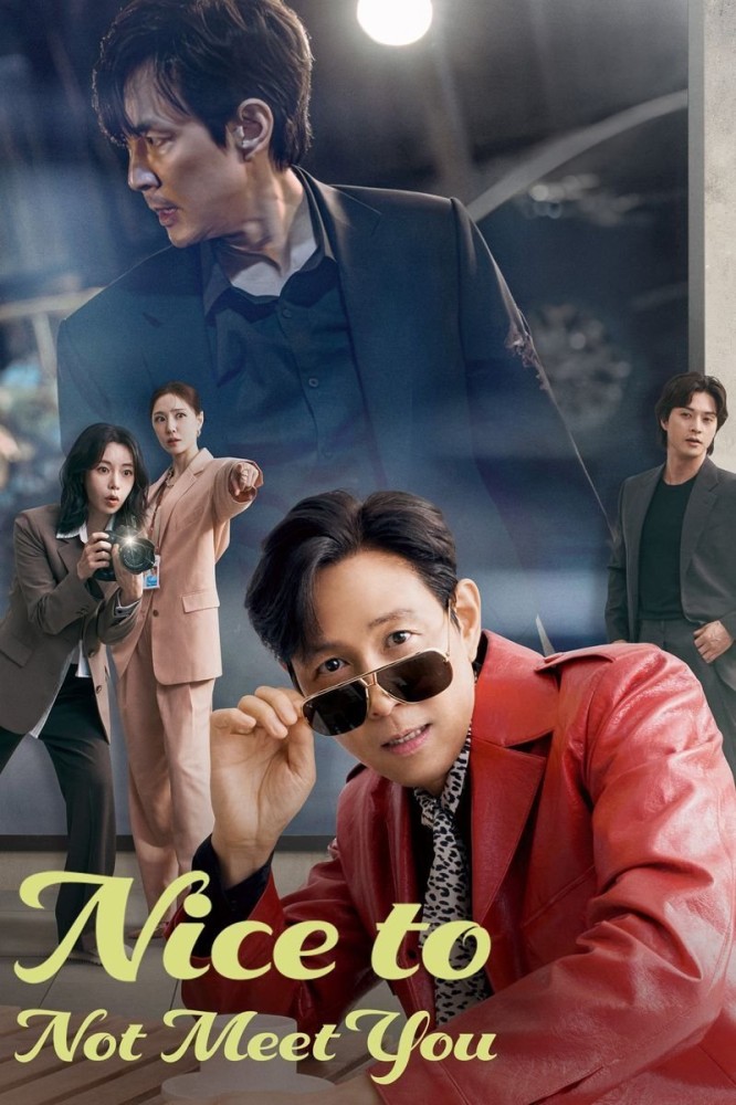 Nice to Not Meet You Season 1 (Complete) (Korean Drama) 4.6 (10)