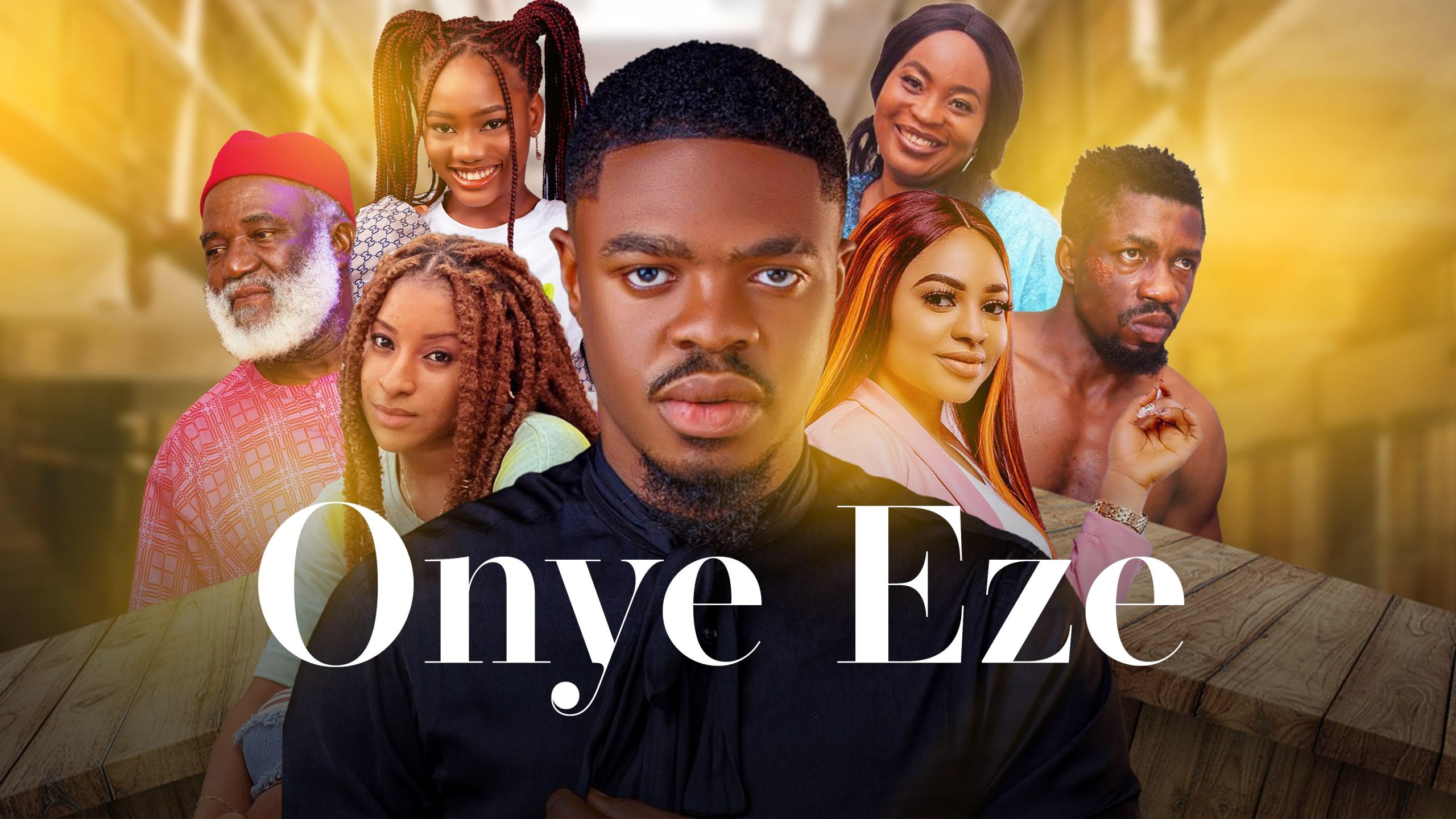 Onye Eze Season 1 (Episode 1 - 26 Added)