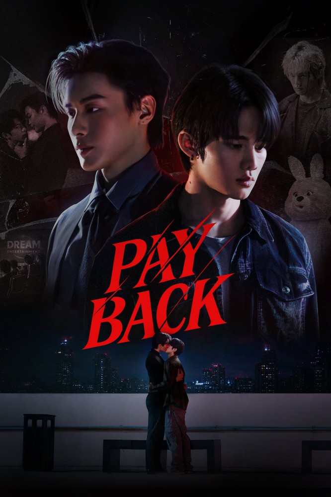 Payback Season 1 (Episode 6 Added) (Thai Drama)