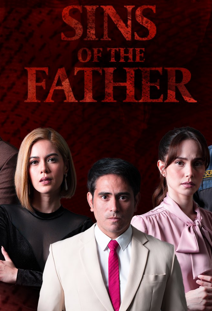 Sins of the Father Season 1 (Episode 110 Added) (Filipino Drama)