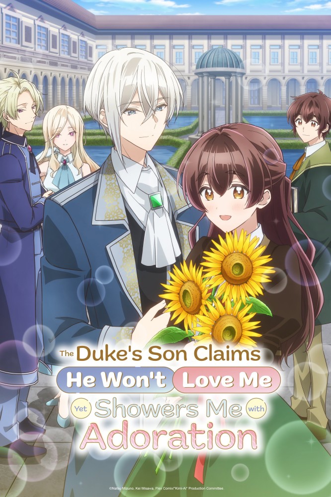 The Duke's Son Claims He Won't Love Me Yet Showers Me with Adoration Season 1 (Episode 1 Added) (Anime)