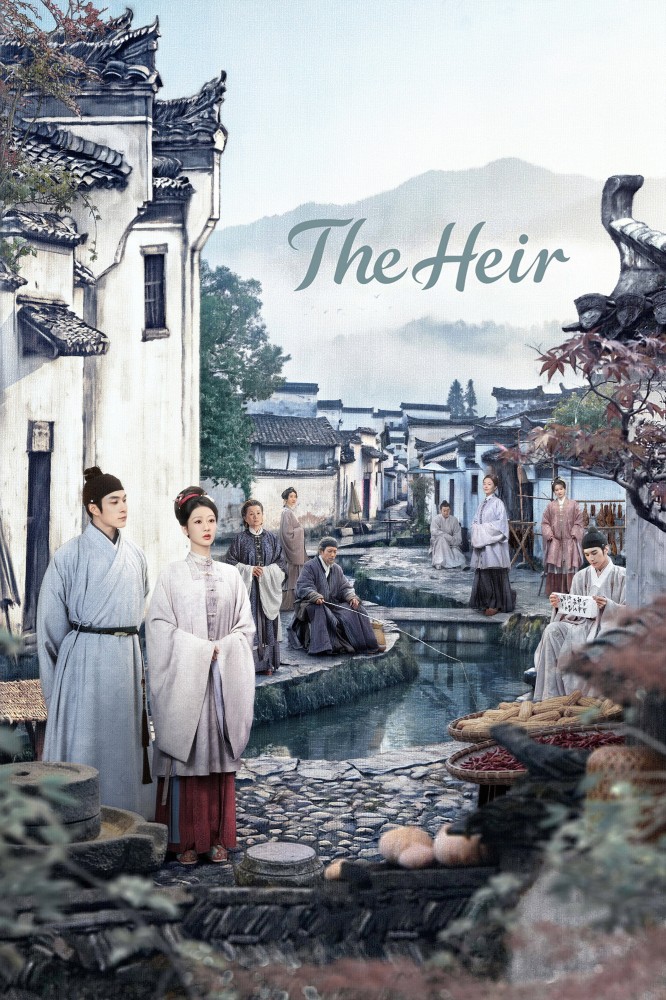The Heir Season 1 (Episode 33-34 Added) (Chinese Drama)