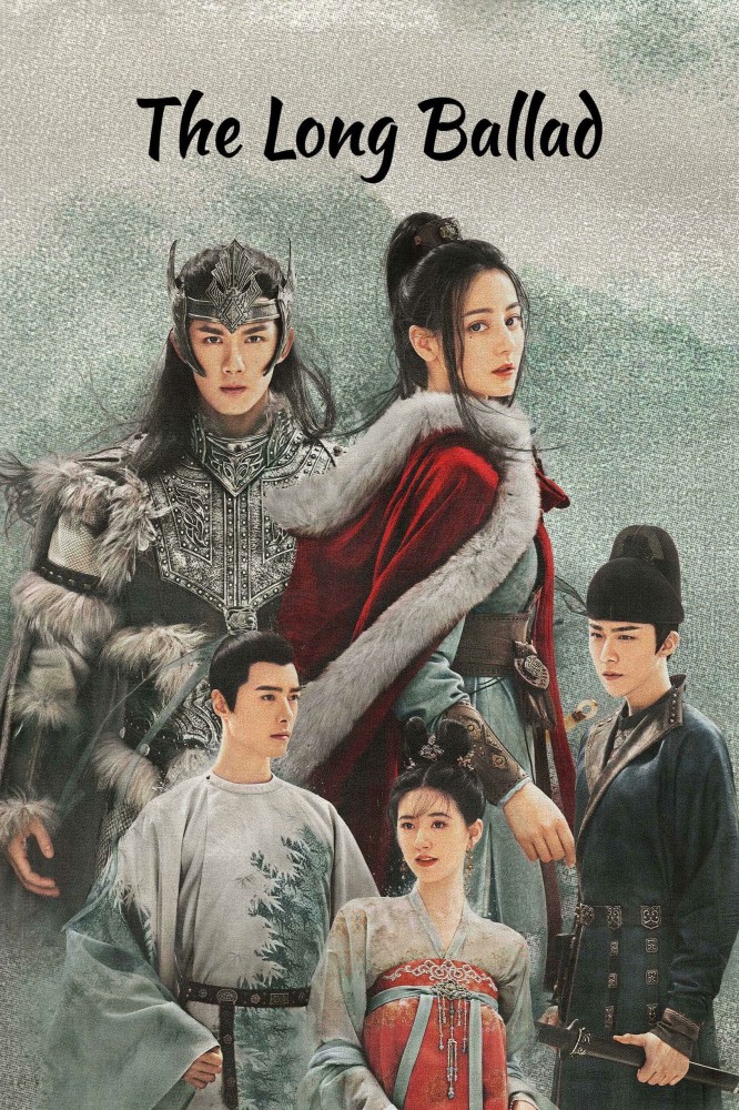 The Long Ballad Season 1 (Complete) (Chinese Drama)