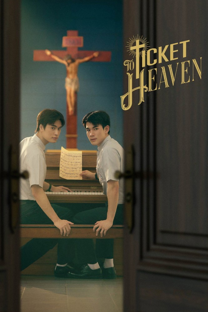 Ticket to Heaven Season 1 (Complete) (Thai Drama)