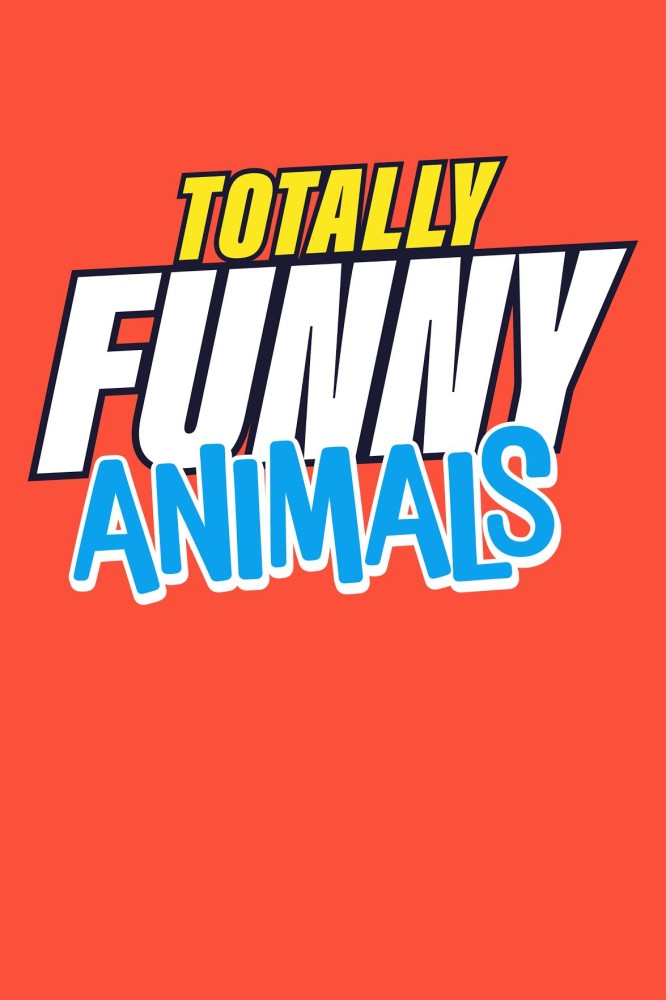 Totally Funny Animals Season 2 (Episode 5 - 6 Added)