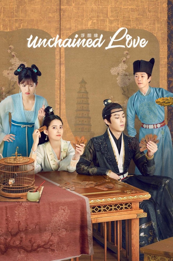 Unchained Love Season 1 (Complete) (Chinese Drama)