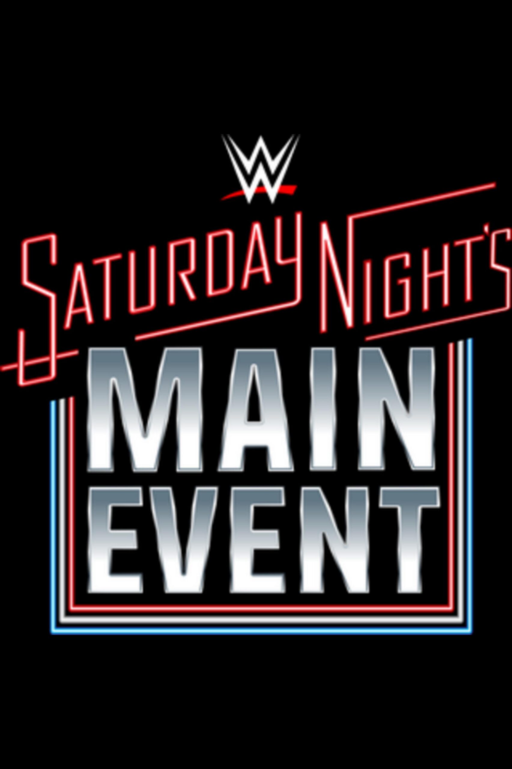 WWE Saturday Night Main Event (2026) (New Episode Added)