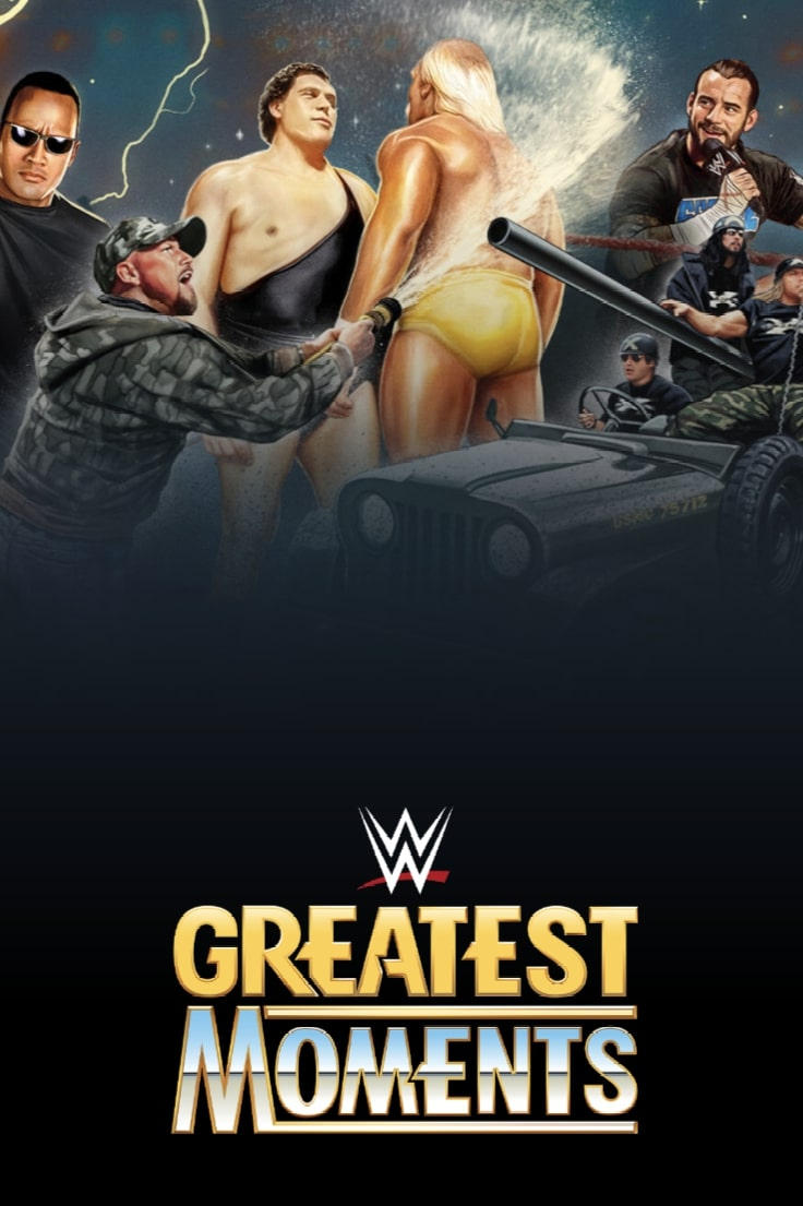 WWE's Greatest Moments Season 3 (Episode 21 - 22 Added)